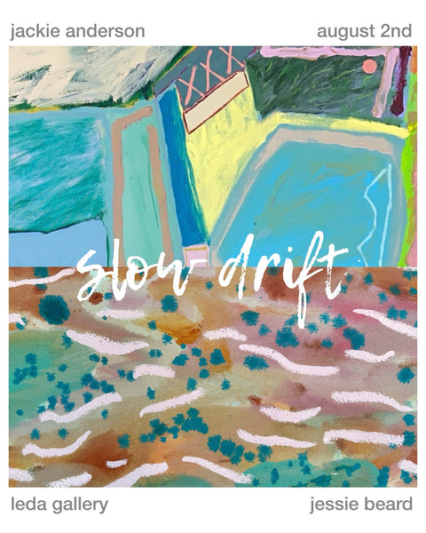 'Slow Drift' Exhibition at Leda Gallery
